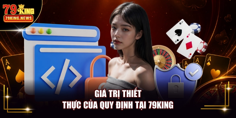 Giá trị thiết thực của quy định tại 79KING